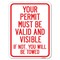 Signmission Your Permit Must Valid & Visible If Not You Towed Heavy-Gauge Alum Parking, 18" x 24", A-1824-22693 A-1824-22693 - alternate 1
